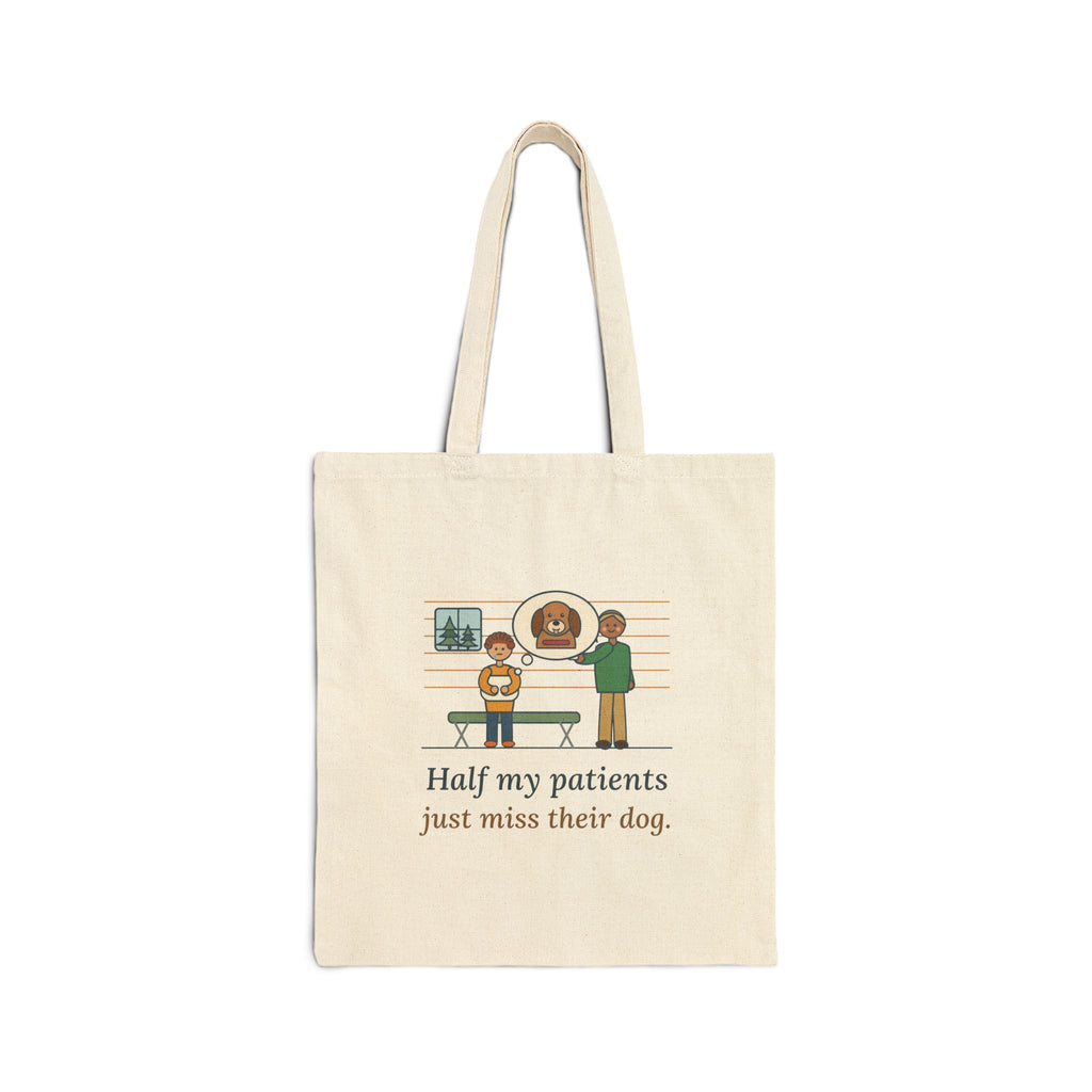 Camp Nurse Tote Bag - Half My Patients Just Miss Their Dog, Summer Camp Nurse Gift Tote