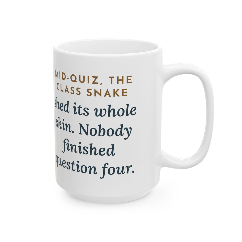 Large Zoology Teacher Mug 15oz - Quiz Paused for the Class Snake Shedding