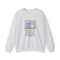 While We Are Postponing, Life Speeds By Sweatshirt, Stoic Seneca Quote Crewneck with Swift Past the Window
