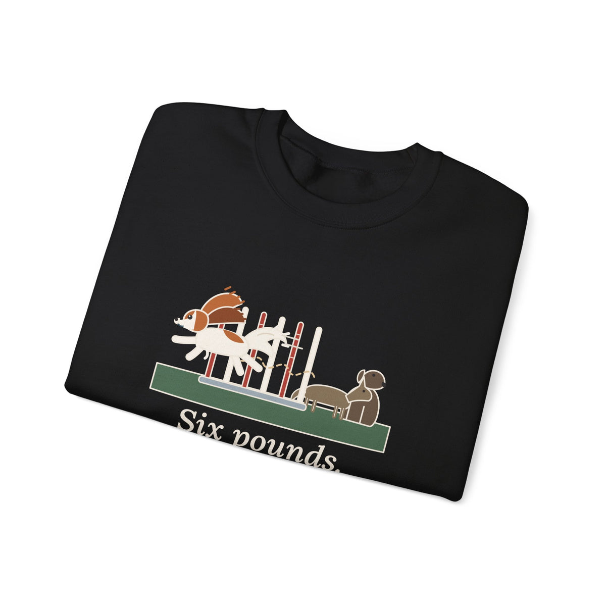 Papillon Crewneck Sweatshirt - Six Pounds, Fastest Weave Poles Agility Gift