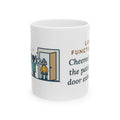 Pulmonary Function Lab Nurse Coffee Mug 11oz - The Patient Next Door Exhaled Too