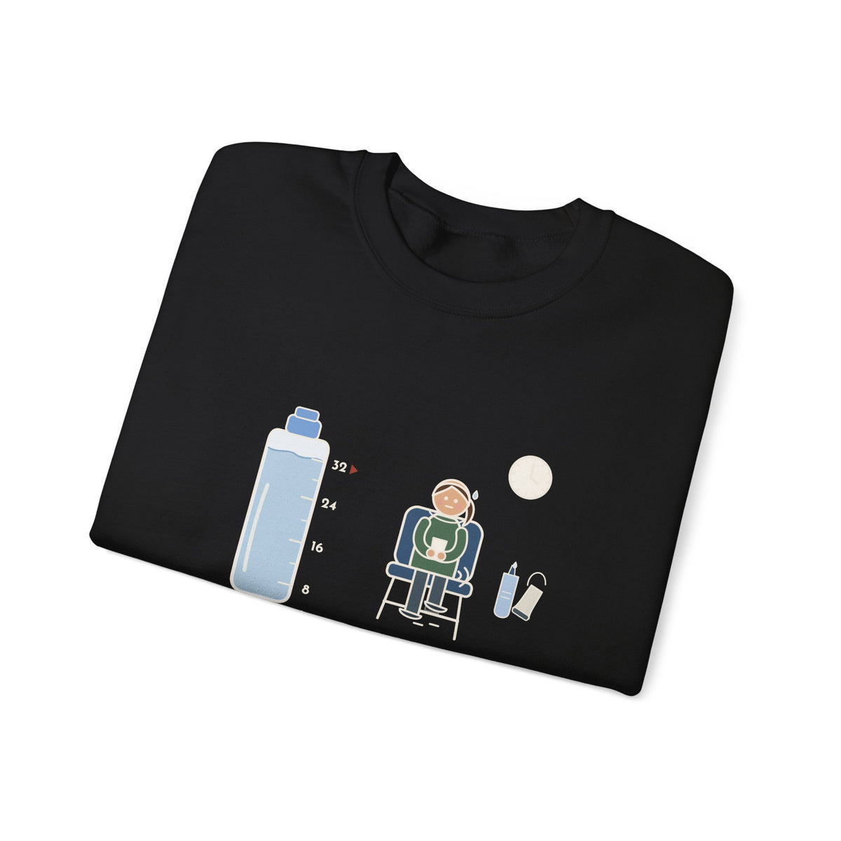 Ultrasound Tech Crewneck Sweatshirt - Drink 32 Ounces. Now Hold It Until I Call You.