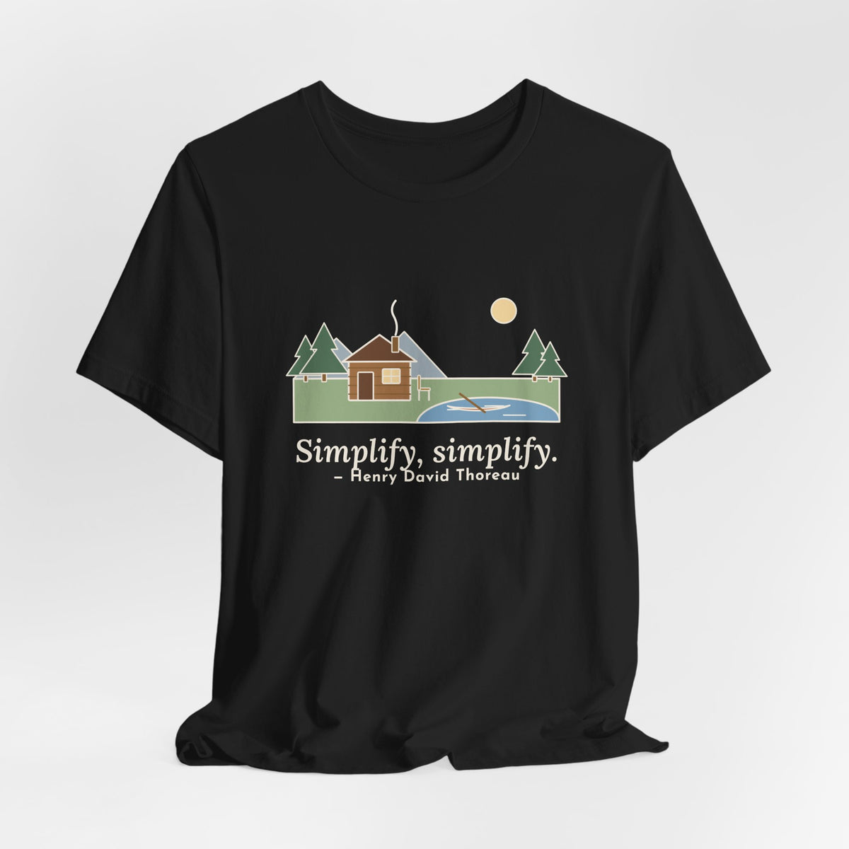 Thoreau Nature Quote T-Shirt, Simplify, Simplify, Minimalist One-Room Cabin Tee