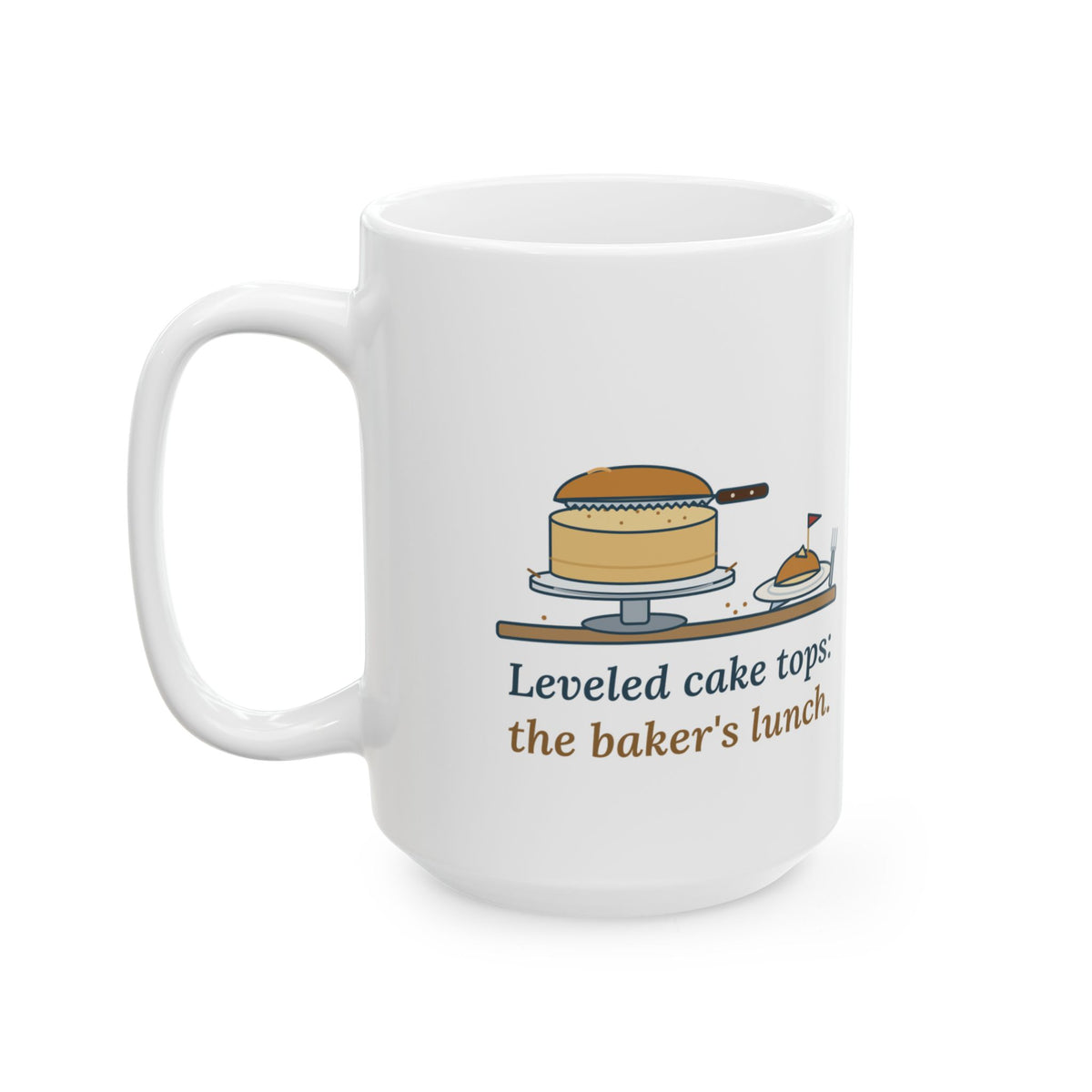 Large 15oz Cake Decorator Mug - Leveled Cake Tops: The Baker's Lunch