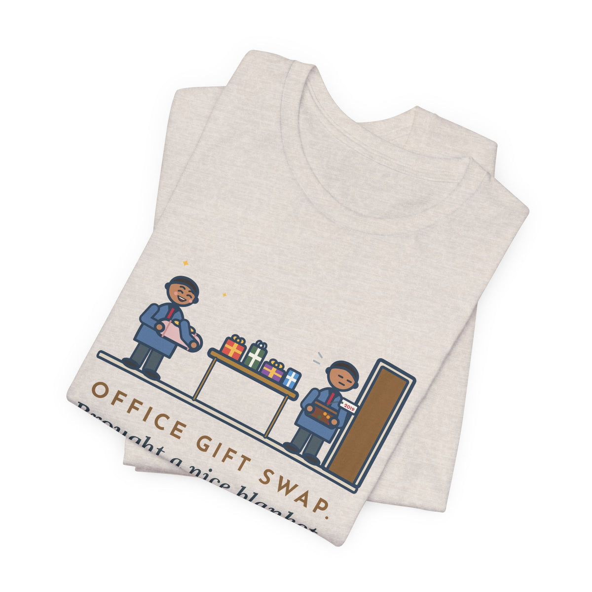 Funny Office Gift Swap T-Shirt, Brought a Nice Blanket, Went Home with a Fruitcake from 2019, Break Room Swap Tee