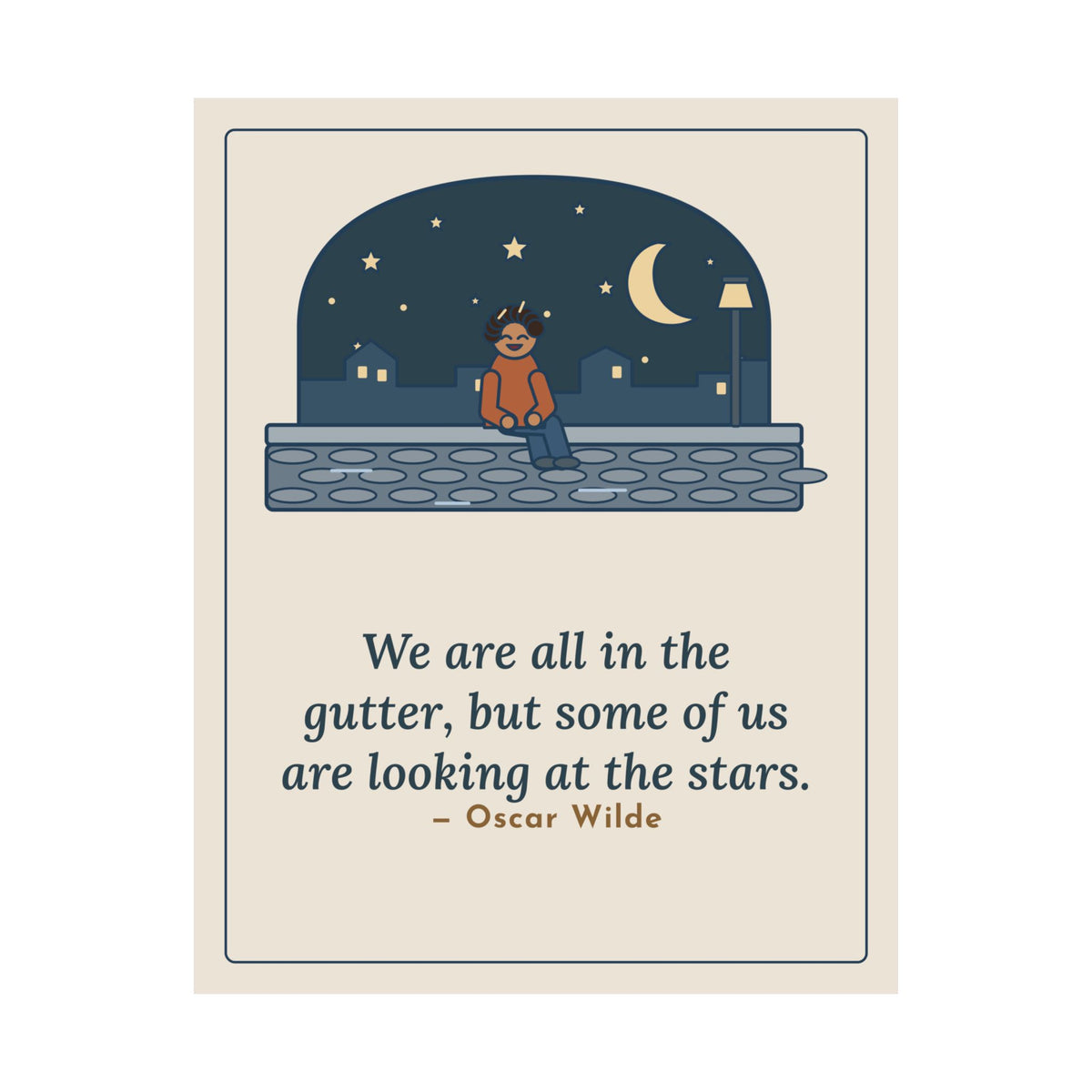 Oscar Wilde Quote Poster, Some of Us Are Looking at the Stars, Literary Stargazer Curb Wall Art