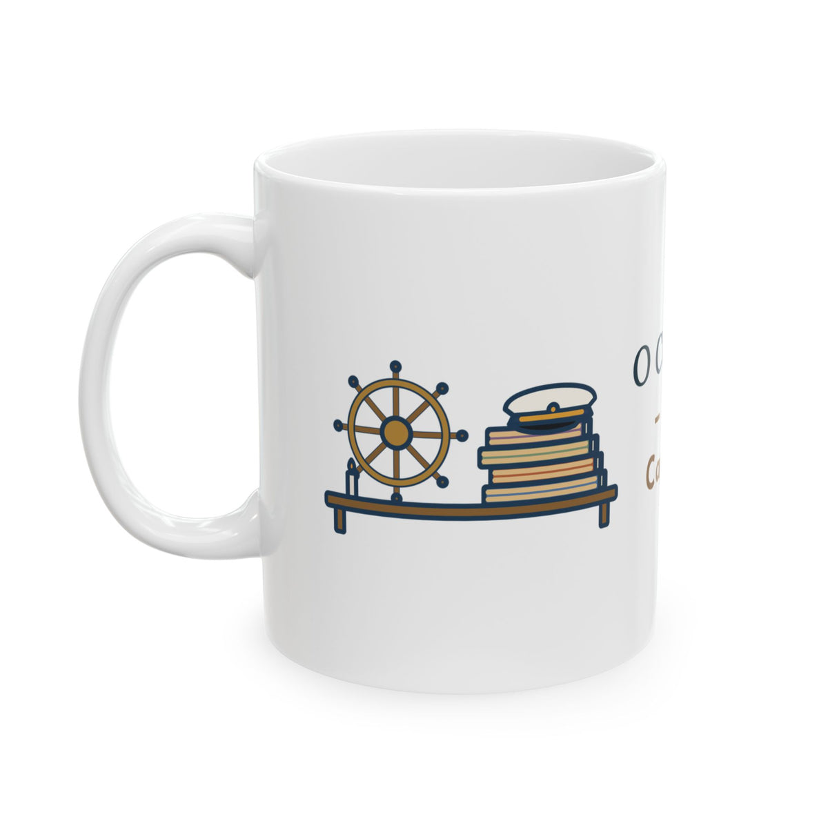 Walt Whitman Quote Mug, O Captain My Captain, Teacher Captain's Desk Coffee Mug 11oz