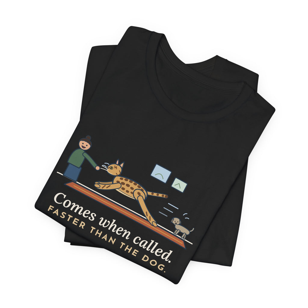 Ocicat T-Shirt - Comes When Called, Faster Than the Dog Funny Cat Tee