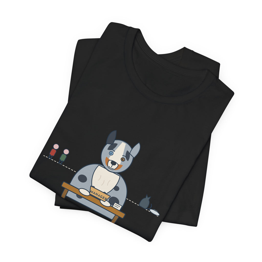 Australian Shepherd T-Shirt - Gave Him a Job. He Promoted Himself. Aussie Tee