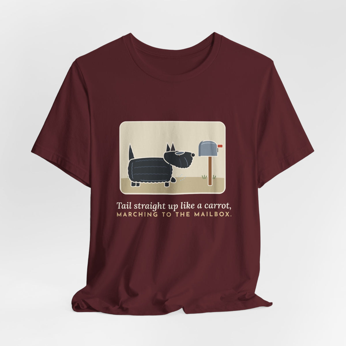 Scottish Terrier T-Shirt - Tail Straight Up Like a Carrot, Marching to the Mailbox Scottie Tee