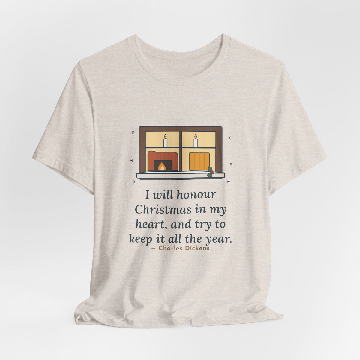 Dickens Quote T-Shirt, I Will Honour Christmas in My Heart, Christmas Candlelit Window Tee