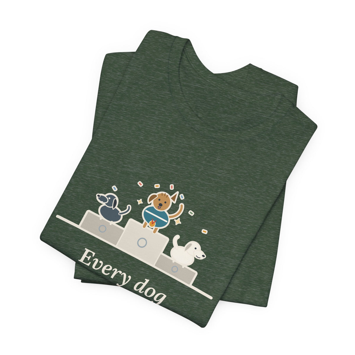 Every Dog Has His Day T-Shirt, Underdog Proverb Tee with Mutt on the Podium