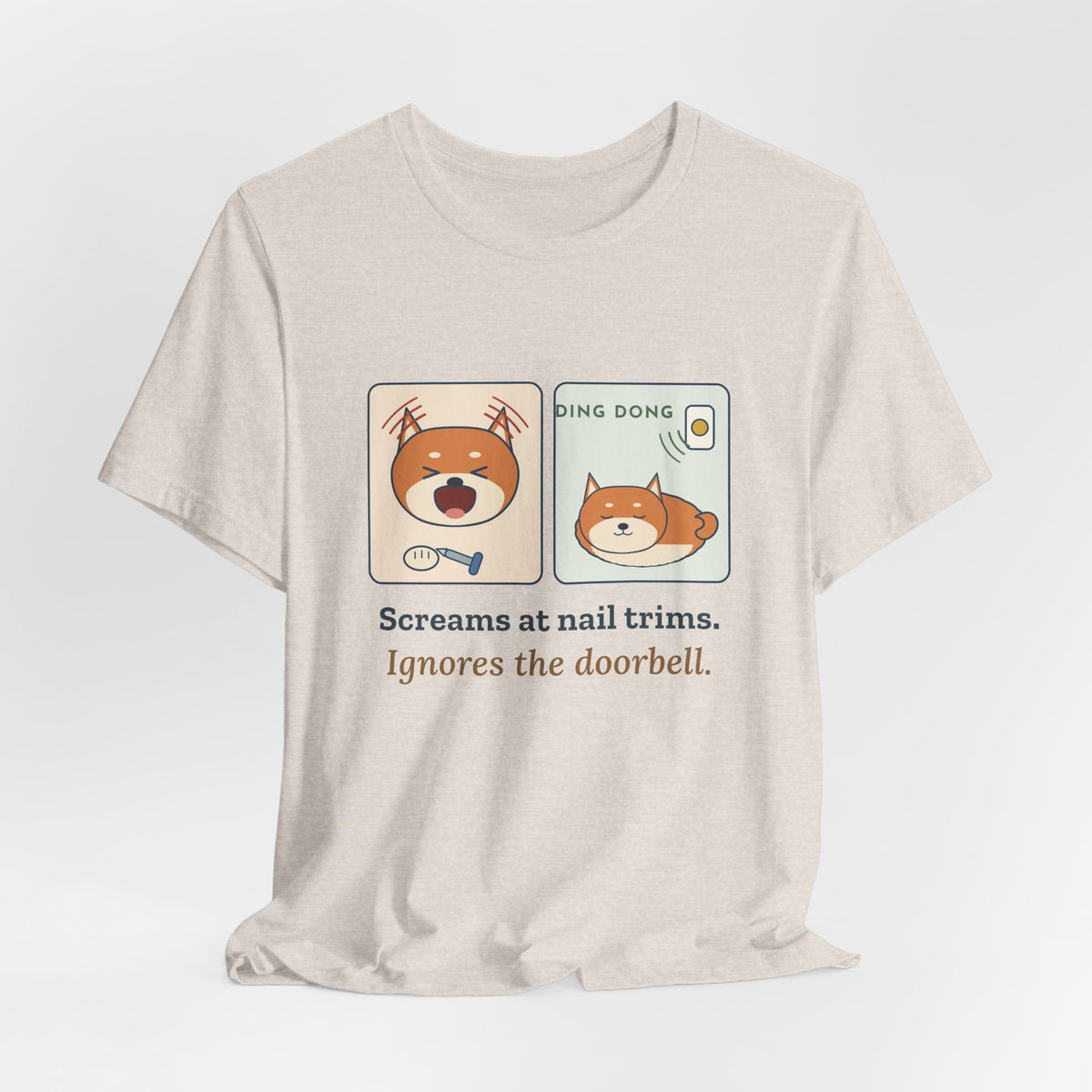 Shiba Inu T-Shirt - Screams at Nail Trims. Ignores the Doorbell. Funny Shiba Tee