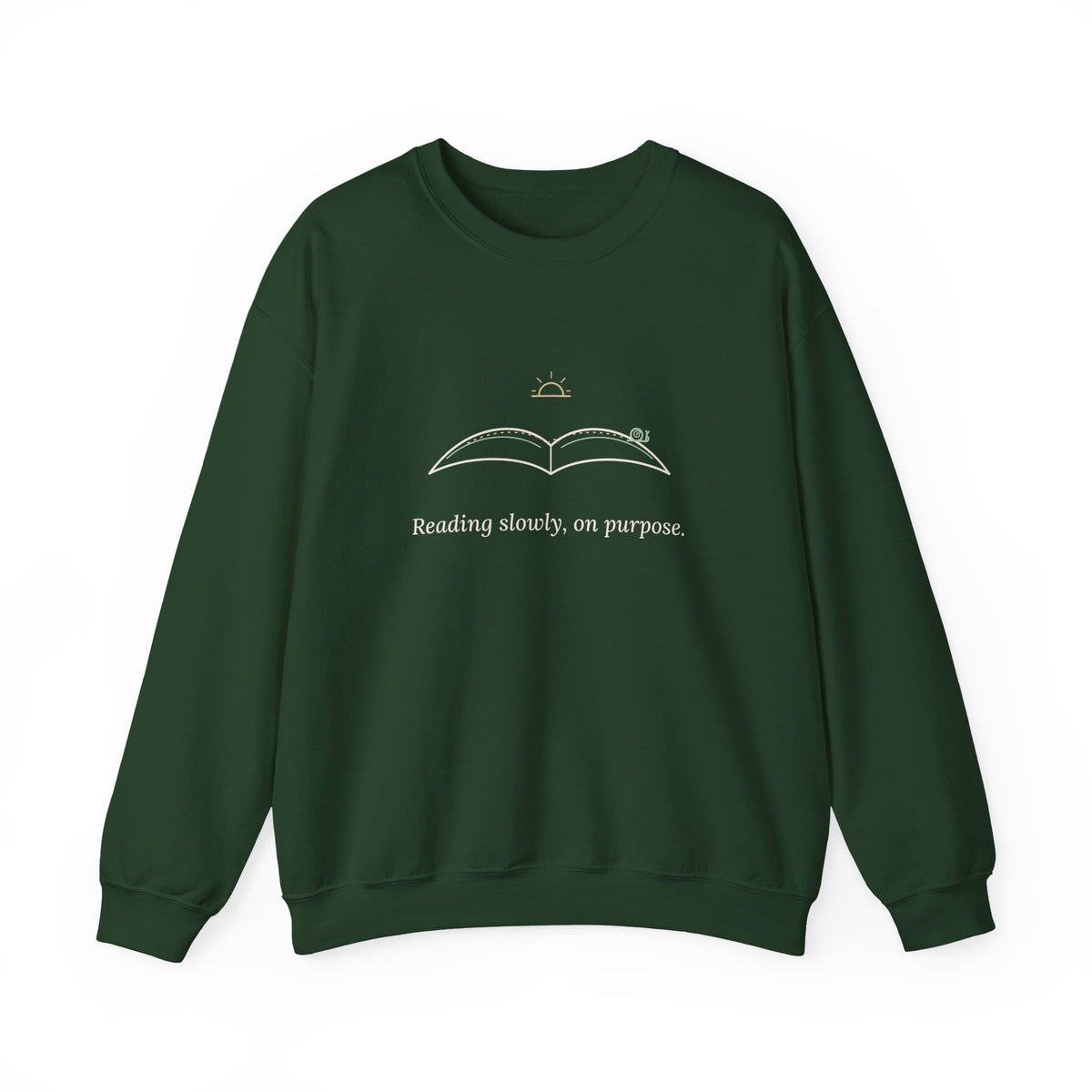 Bookish Crewneck Sweatshirt for Book Lovers - Reading Slowly, On Purpose