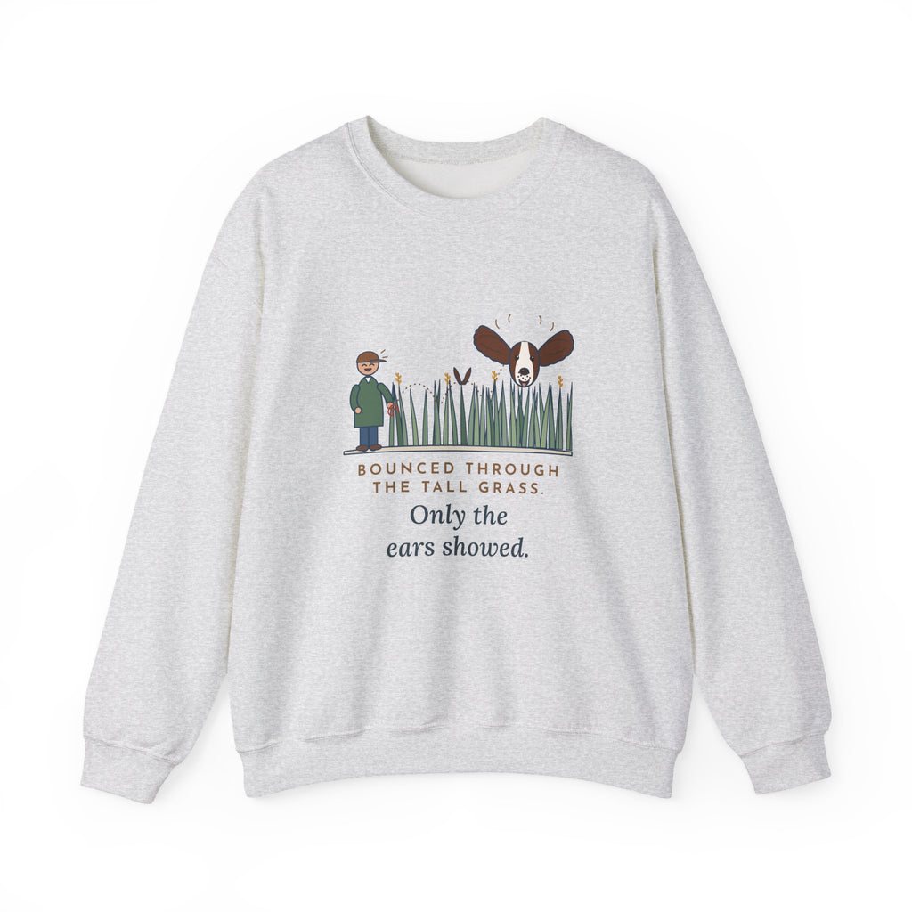 English Springer Spaniel Crewneck Sweatshirt - Only the Ears Showed in the Tall Grass Gift