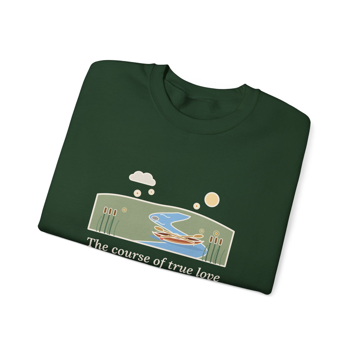 The Course of True Love Never Did Run Smooth Sweatshirt, Love Shakespeare Quote Crewneck with Canoe on the River Bend