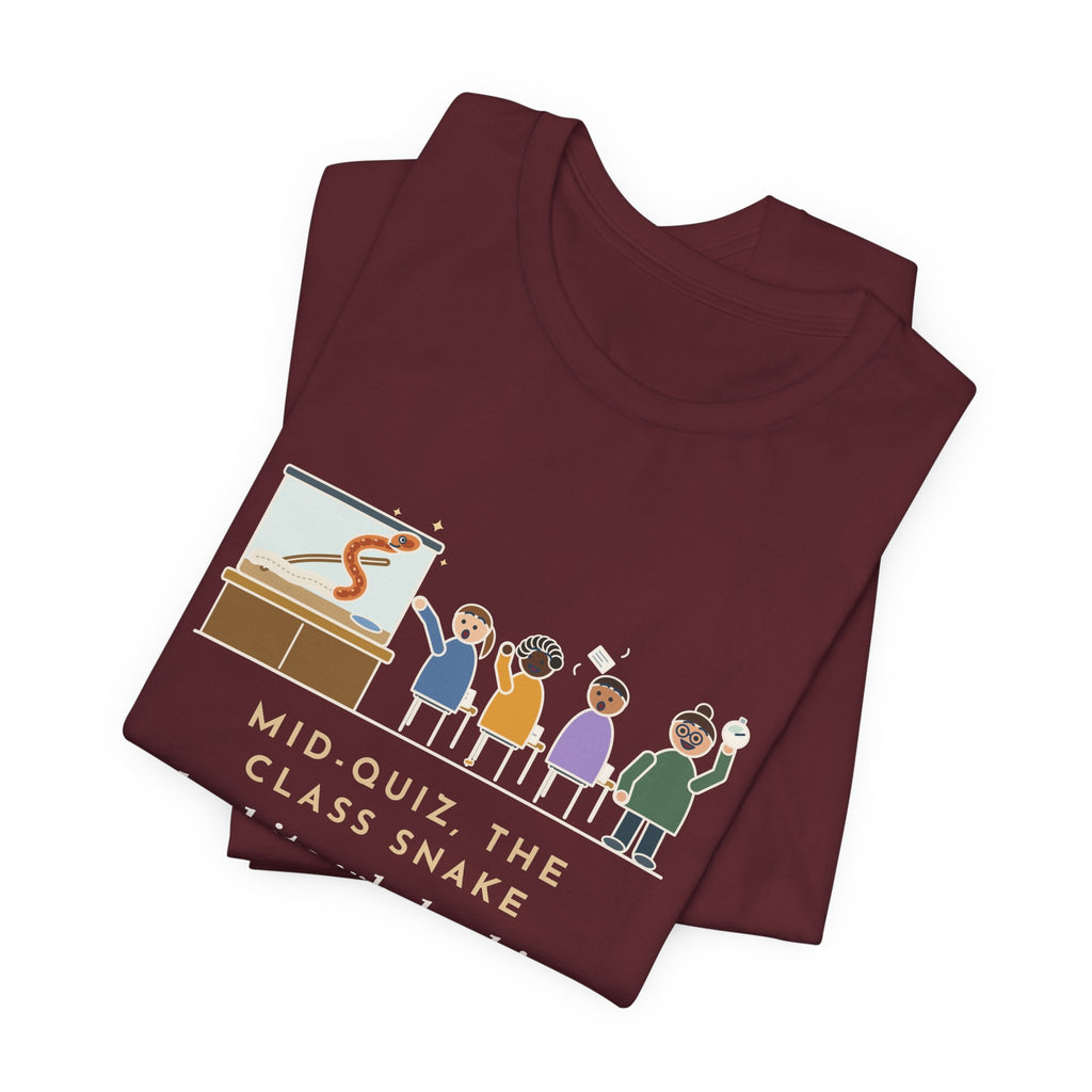 Zoology Teacher T-Shirt - Mid-Quiz the Class Snake Shed Its Whole Skin