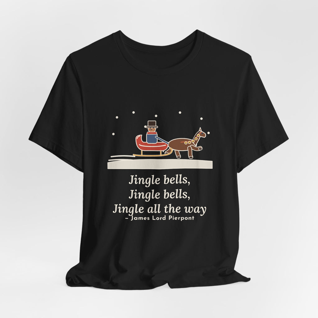 Pierpont Quote T-Shirt, Sleigh Bells in the Snow, Christmas One-Horse Sleigh Tee