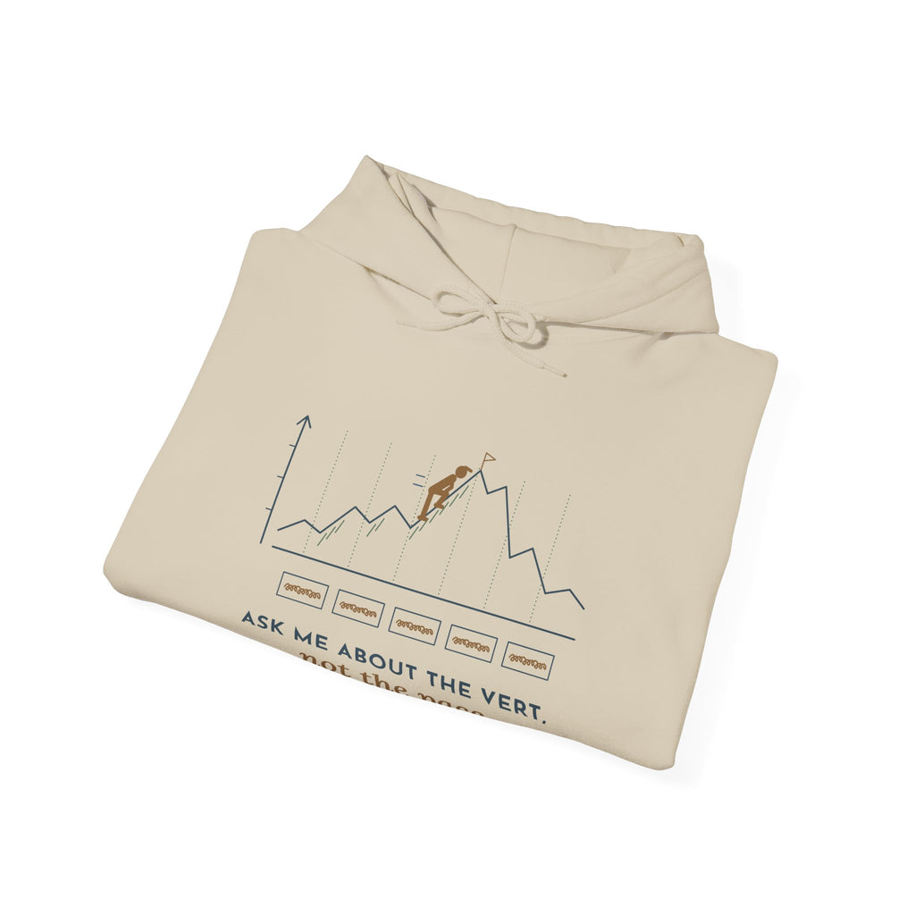 Trail Running Hoodie - Ask Me About the Vert, Not the Pace Ultra Runner Hooded Sweatshirt