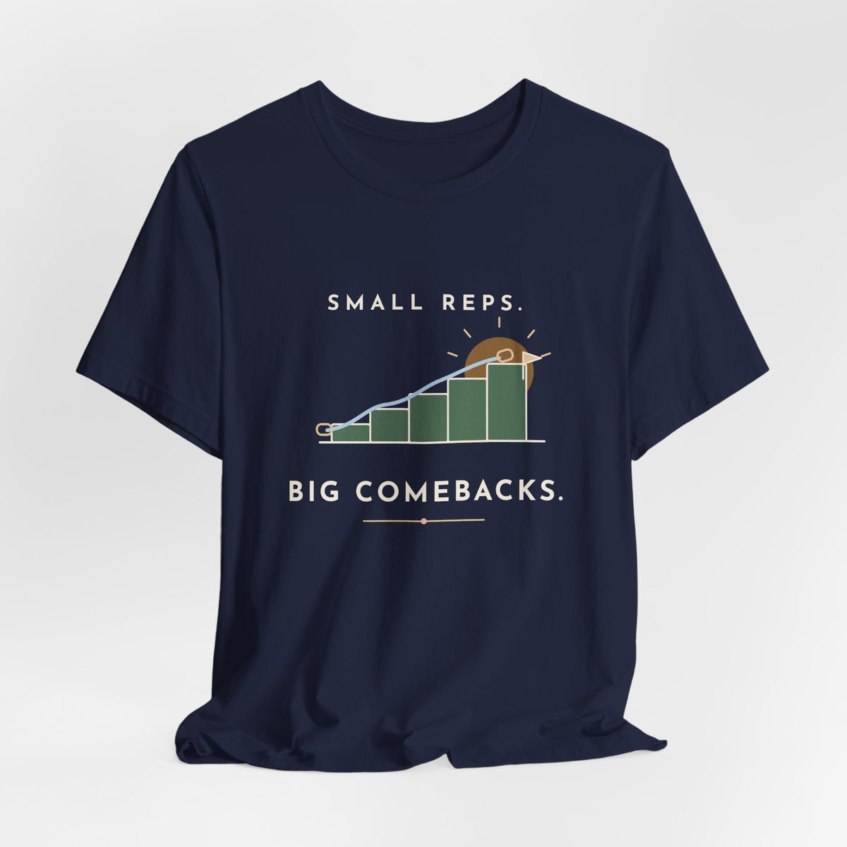 PT and OT T-Shirt - Small Reps. Big Comebacks. Physical Therapist Clinic Day Tee