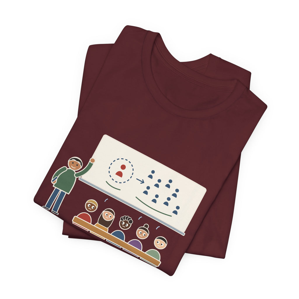 High School Psychology Teacher T-Shirt - Explained the Bystander Effect, Nobody Volunteered