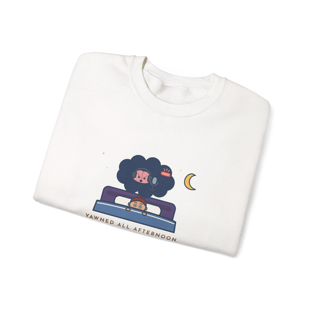 Funny Night Owl Crewneck Sweatshirt - My Brain Starts a Podcast at Bedtime