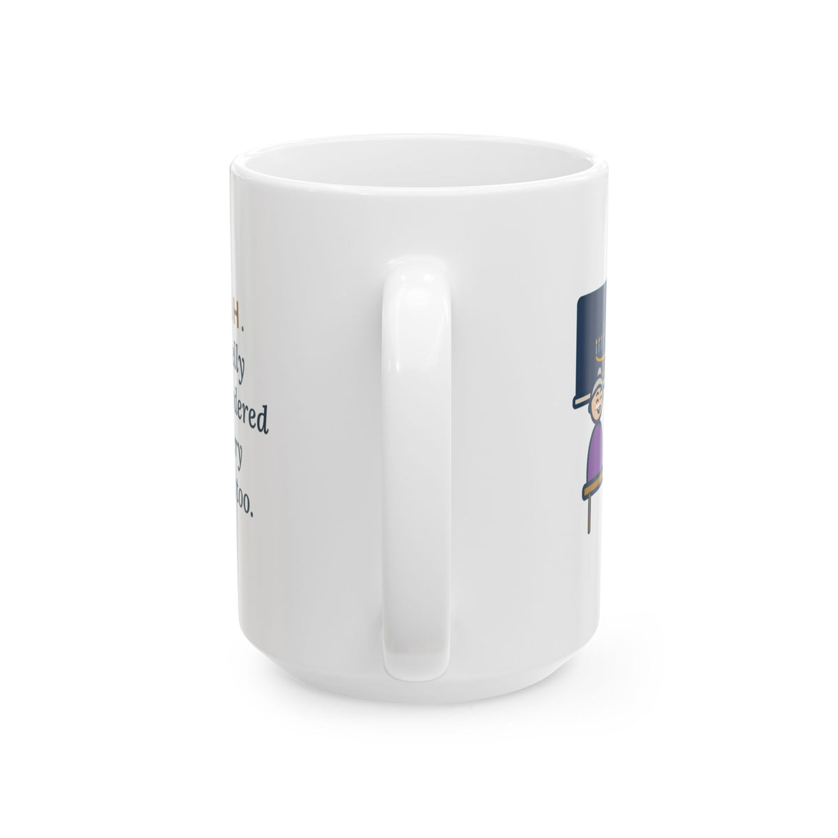 One Tray of Jelly Doughnuts, Powdered Sugar on Every Face, the Dog's Too 15oz Mug, Large Funny Hanukkah Coffee Mug