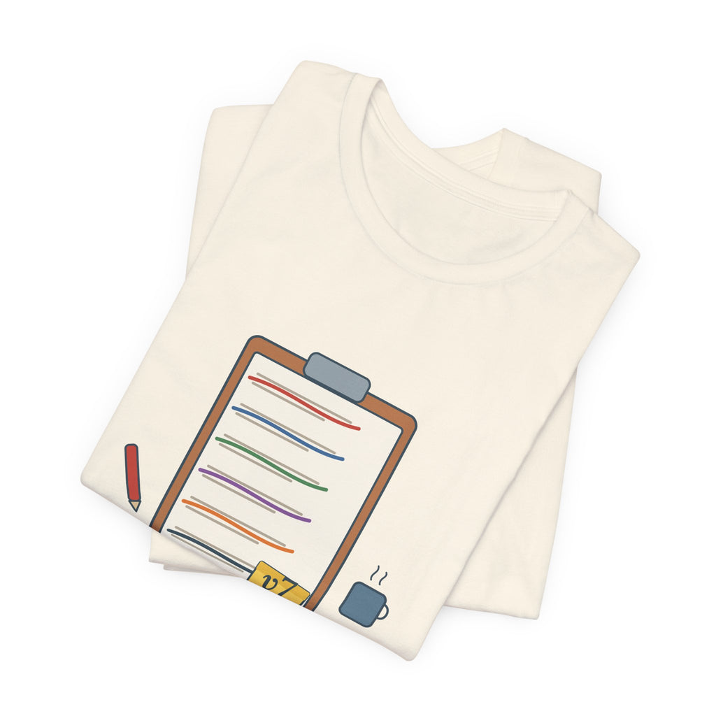 Case Manager Nurse T-Shirt - Discharge Plan, Version Seven, Case Management Nursing Tee