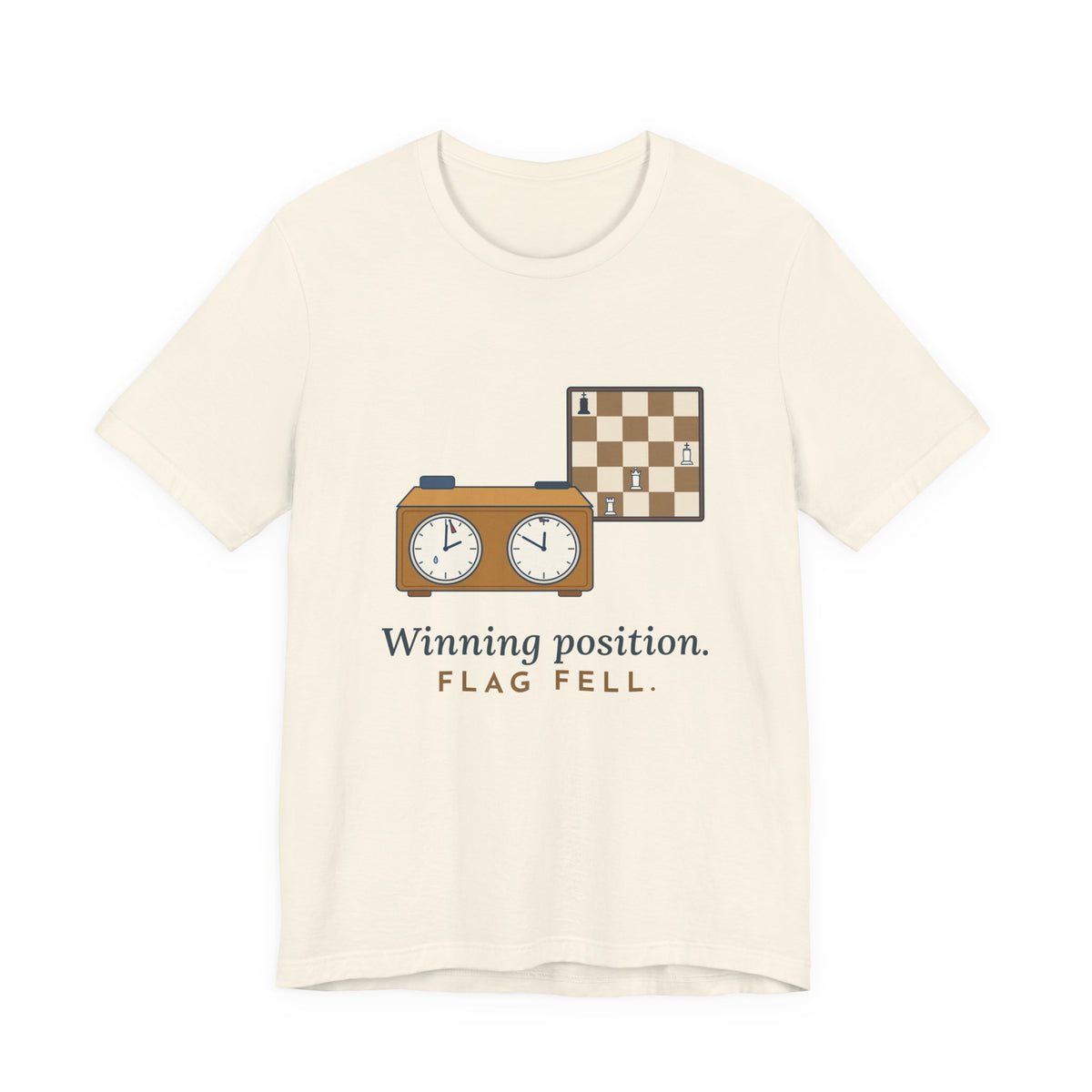 Chess T-Shirt - Winning Position. Flag Fell. Funny Blitz Chess Clock Tee