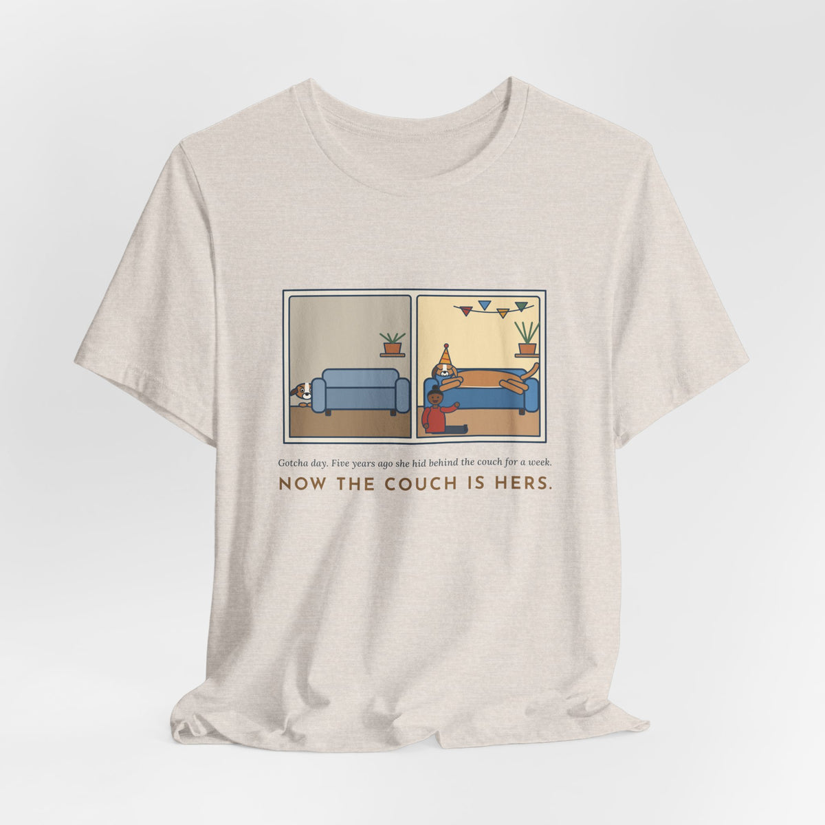 Funny Gotcha Day T-Shirt, Five Years Ago She Hid Behind the Couch, Now the Couch Is Hers, Then and Now Tee