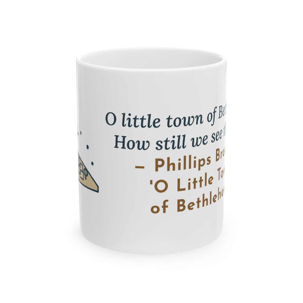 Brooks Quote Mug, O Little Town of Bethlehem, Christmas Hill Town Star Coffee Mug 11oz