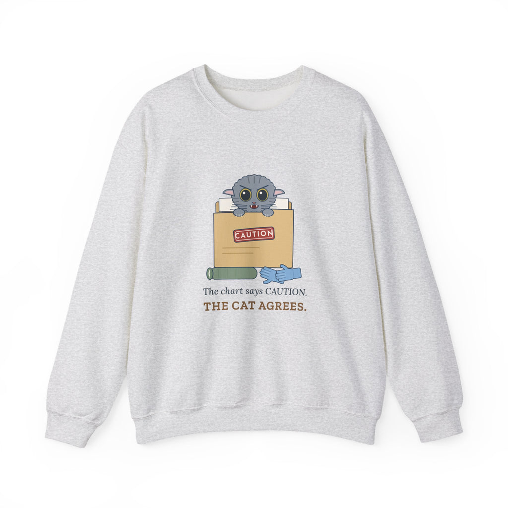 Veterinary Technician Crewneck Sweatshirt - The Chart Says CAUTION. The Cat Agrees.