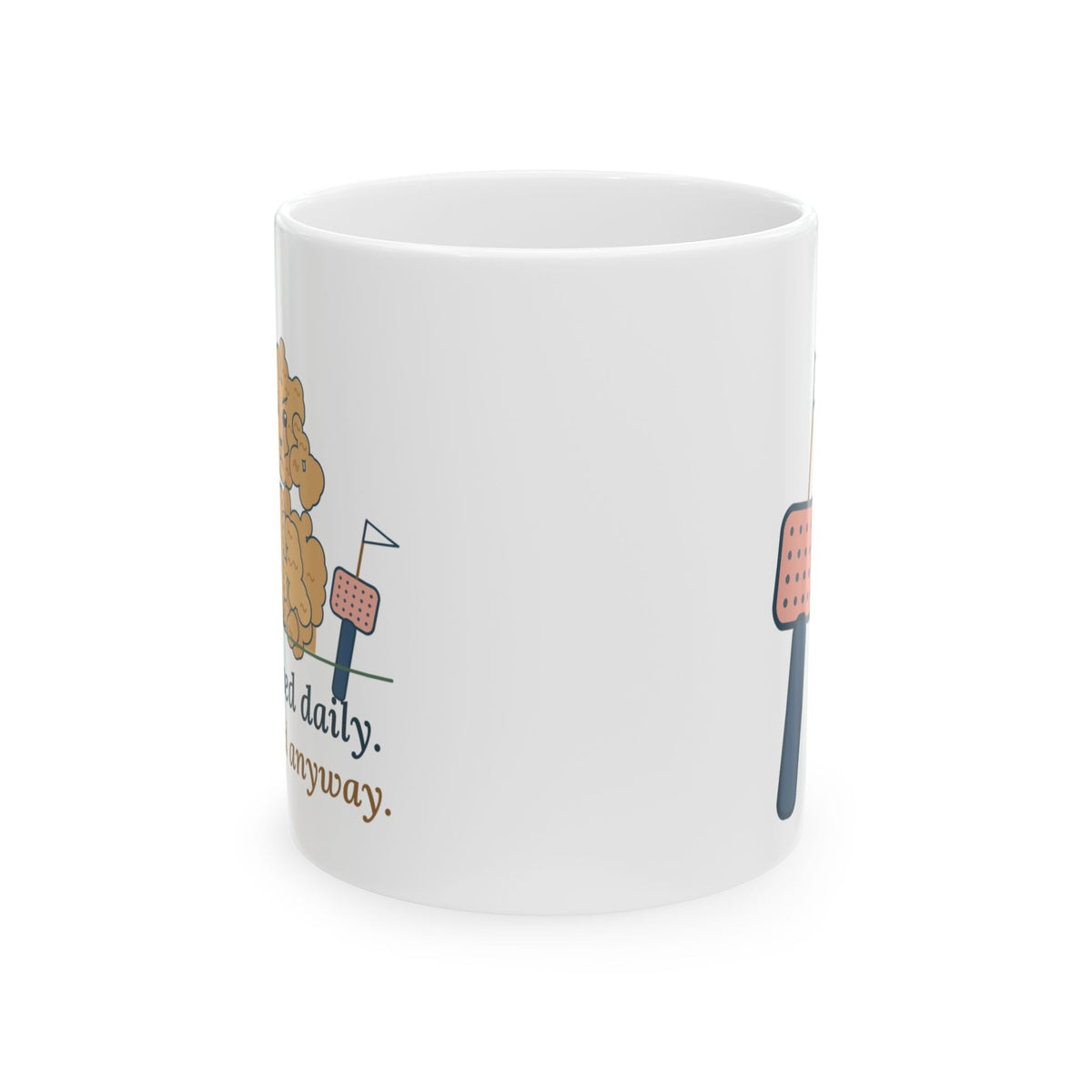 Doodle Coffee Mug - Brushed Daily. Matted Anyway. Funny Doodle Mom Mug