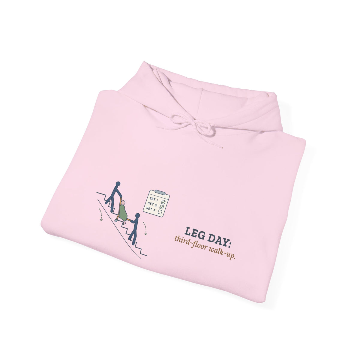 EMT Hoodie - Leg Day: Third-Floor Walk-Up Paramedic Crew Hooded Sweatshirt