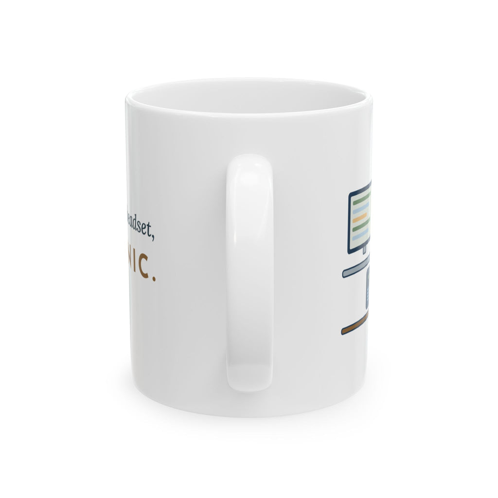 911 Dispatcher Coffee Mug 11oz - Three Radios, One Headset, Zero Panic