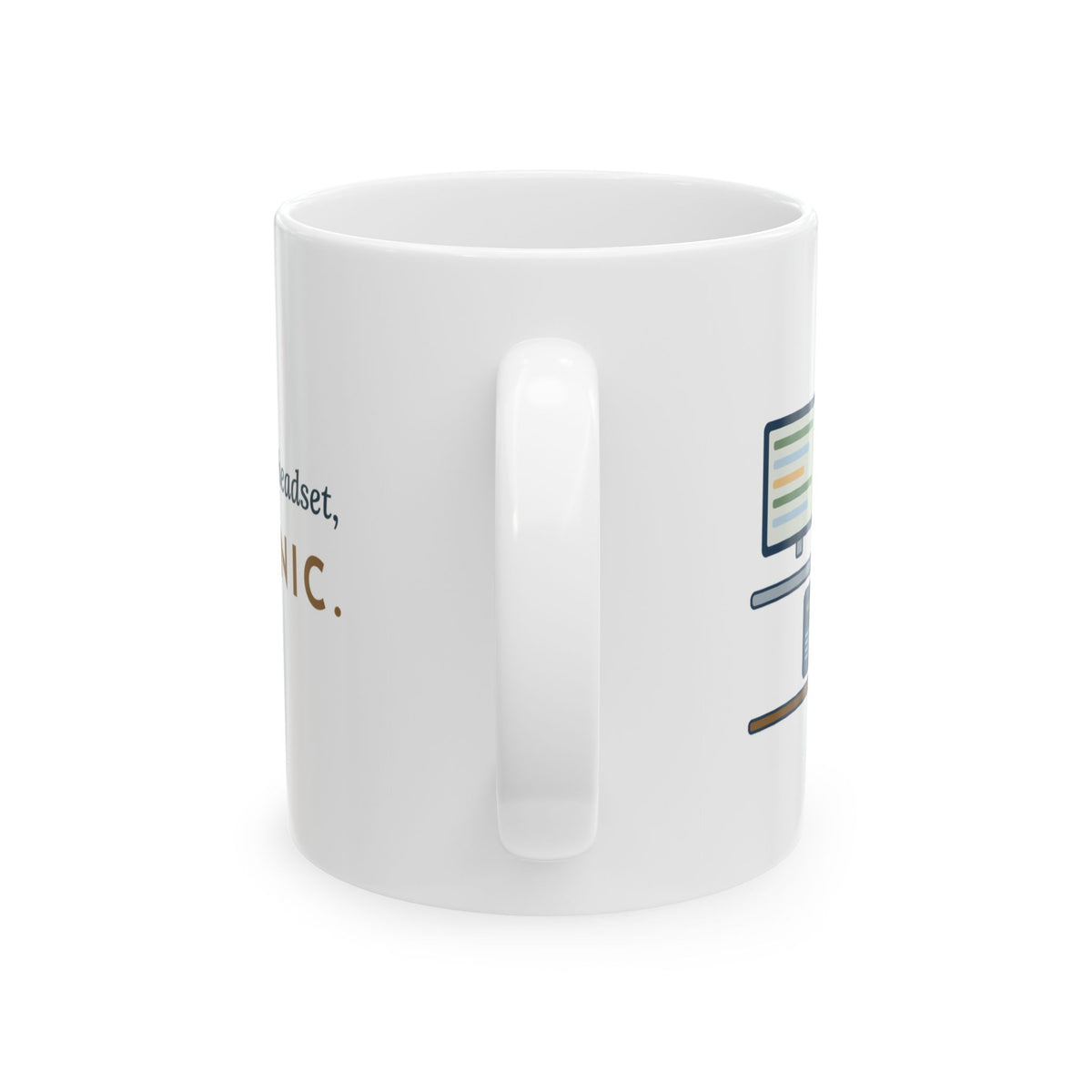 911 Dispatcher Coffee Mug 11oz - Three Radios, One Headset, Zero Panic
