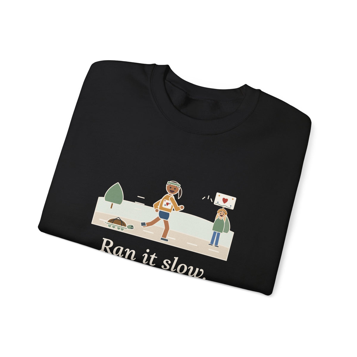 Ran It Slow. Ran It Anyway. Sweatshirt, Running Quote Crewneck, Turtle Pace