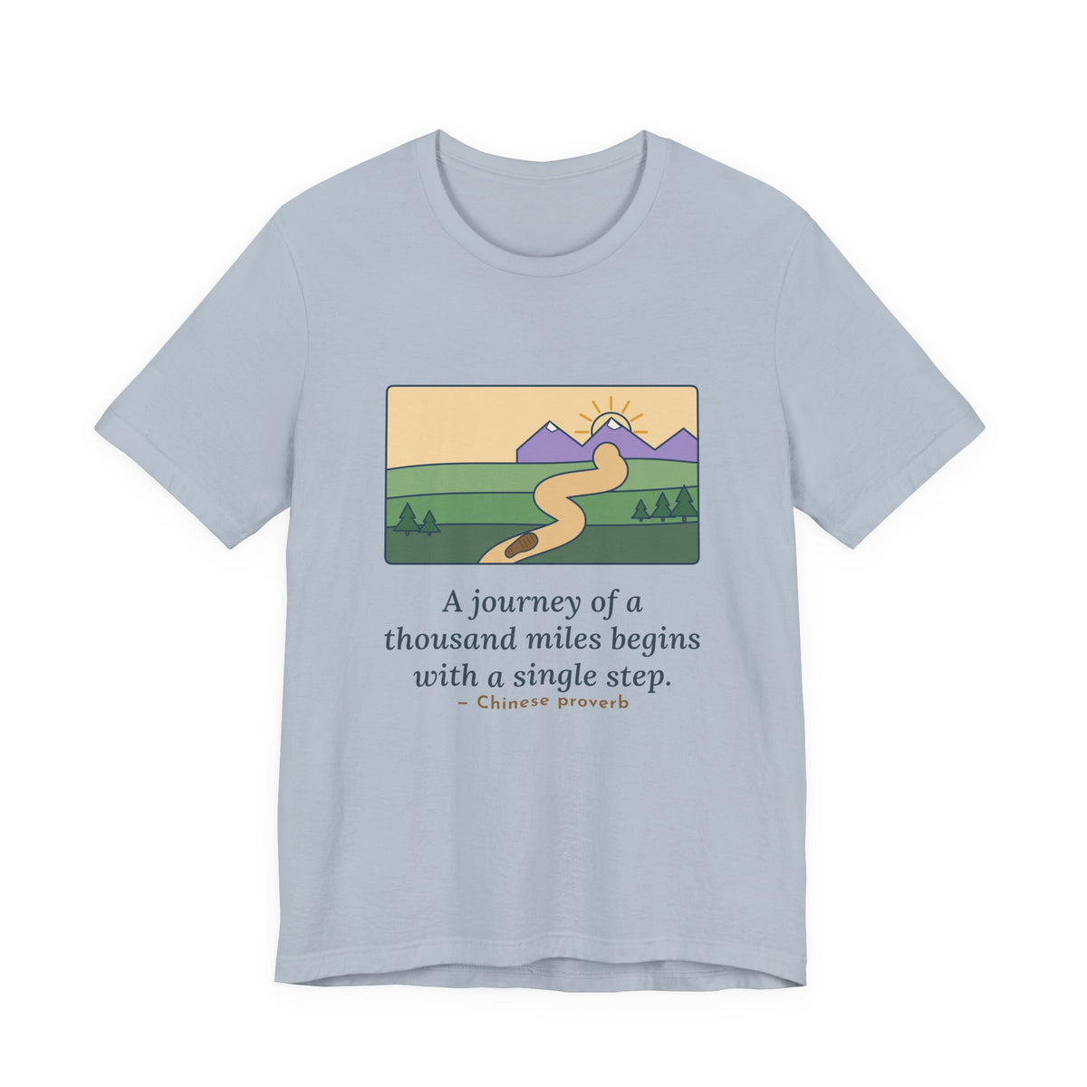 A Journey of a Thousand Miles Begins With a Single Step T-Shirt, Wisdom Proverb Tee with Winding Road