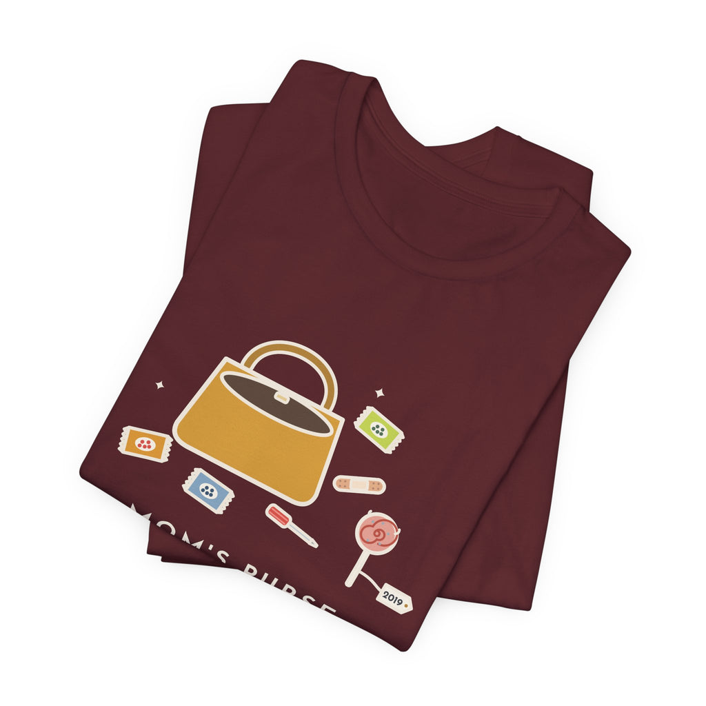 Funny Mom T-Shirt, Mom's Purse, Three Snacks, a Bandage, a Screwdriver and a Very Old Lollipop, Purse Flat-Lay Tee