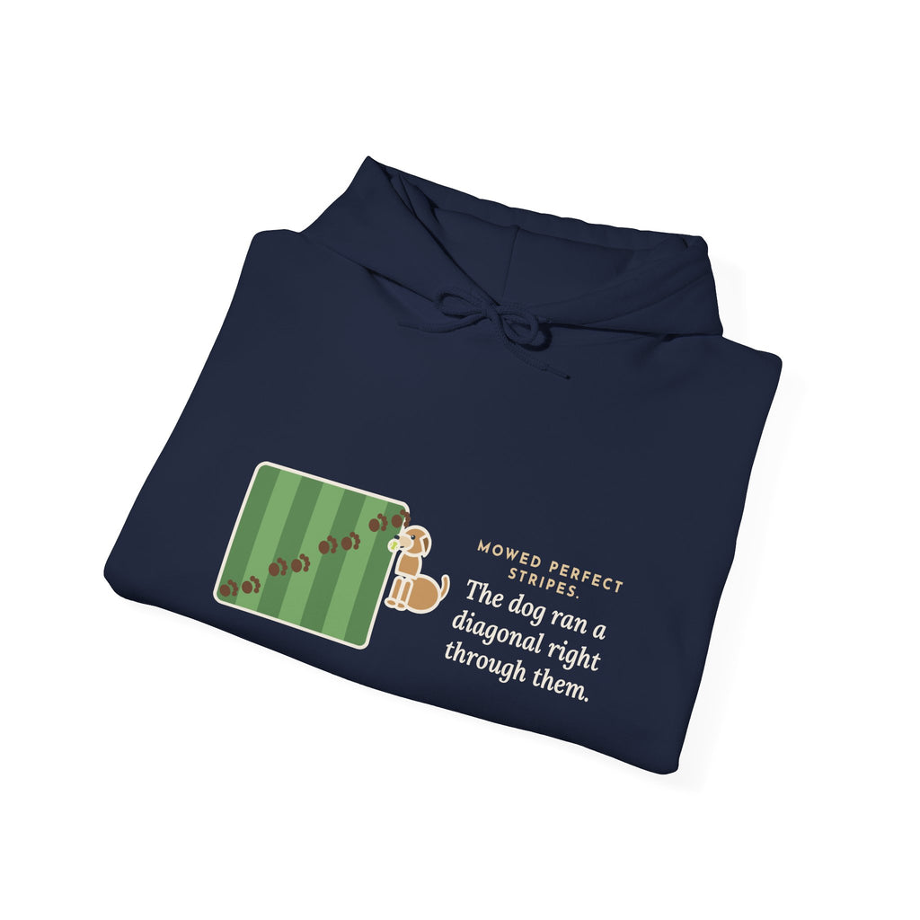 Funny Landscaper Hoodie - Lawn Stripes Ruined by One Diagonal Dog
