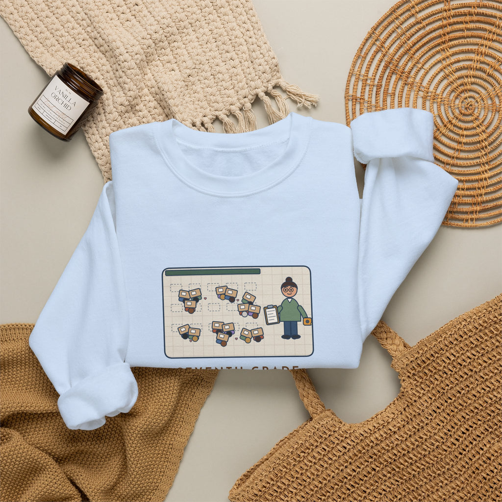7th Grade Teacher Sweatshirt, Assigned Seats Monday, By Friday Every Desk Crept Six Inches Toward a Friend, Funny Desk Drift Crewneck