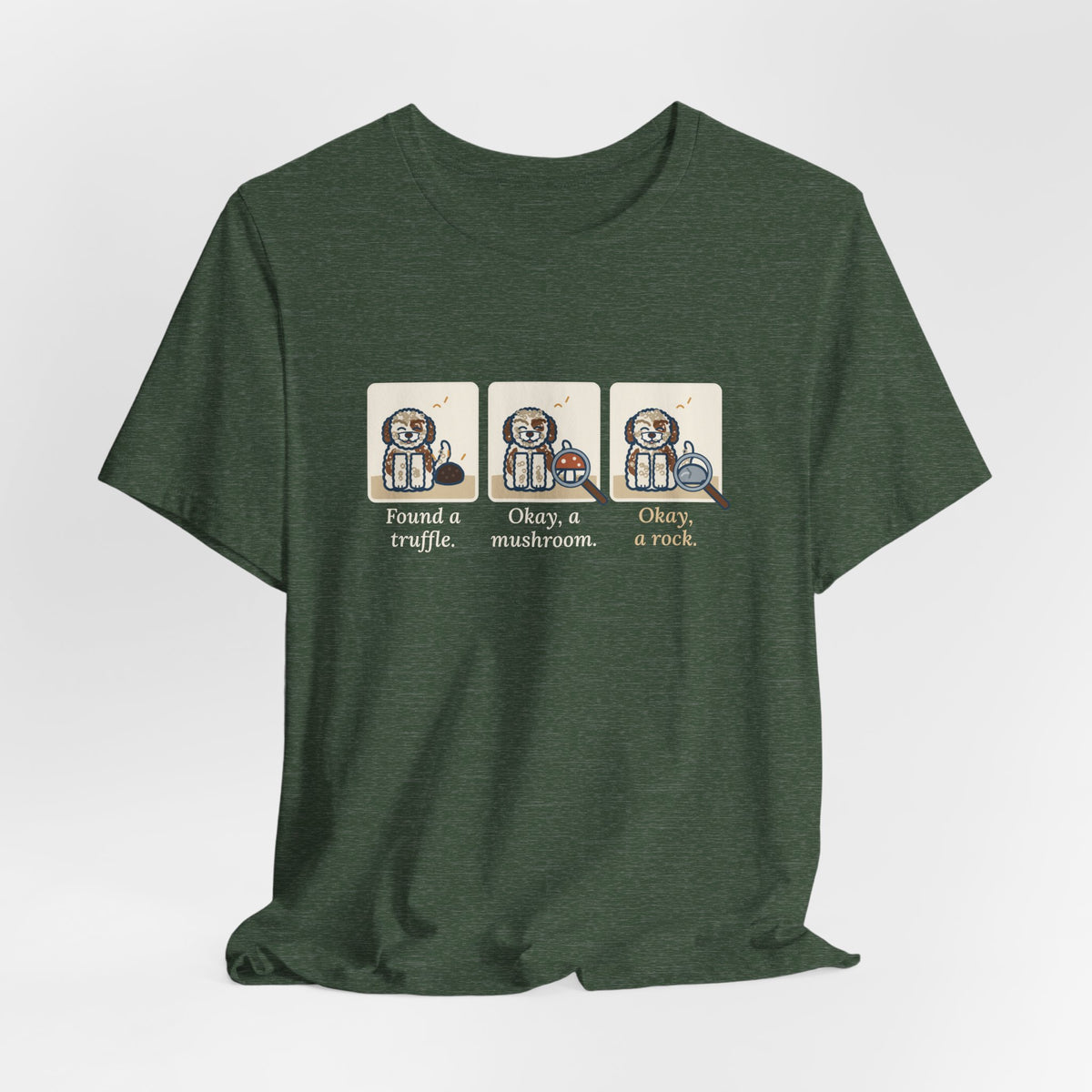 Lagotto Romagnolo T-Shirt - Found a Truffle, Okay a Mushroom, Okay a Rock Funny Dog Tee