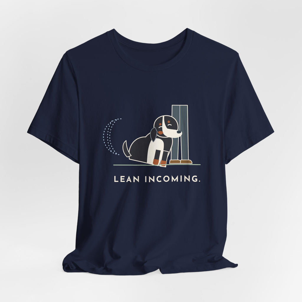Bernese Mountain Dog T-Shirt - Lean Incoming Funny Berner Lean Tee
