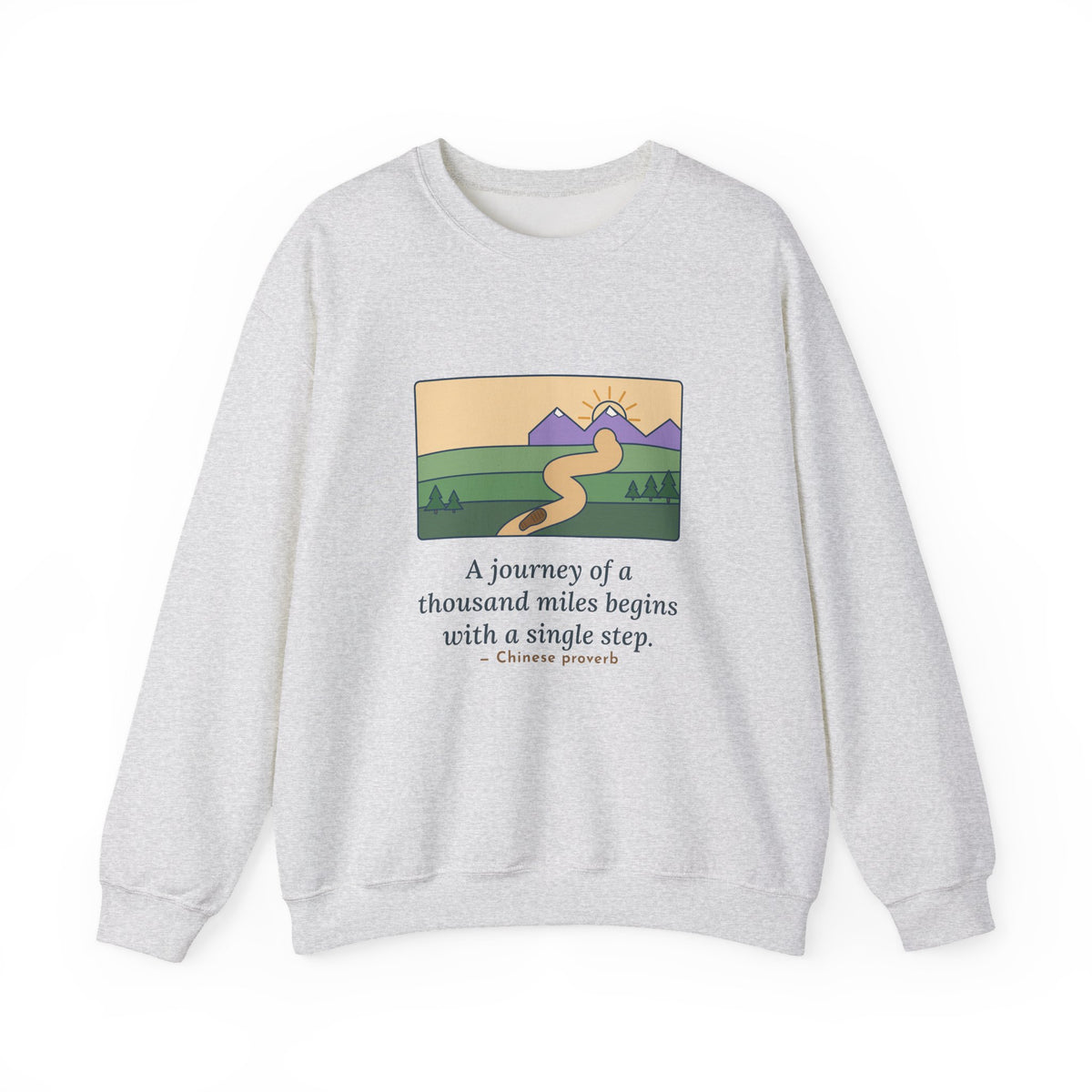 A Journey of a Thousand Miles Begins With a Single Step Sweatshirt, Wisdom Proverb Crewneck, Winding Road