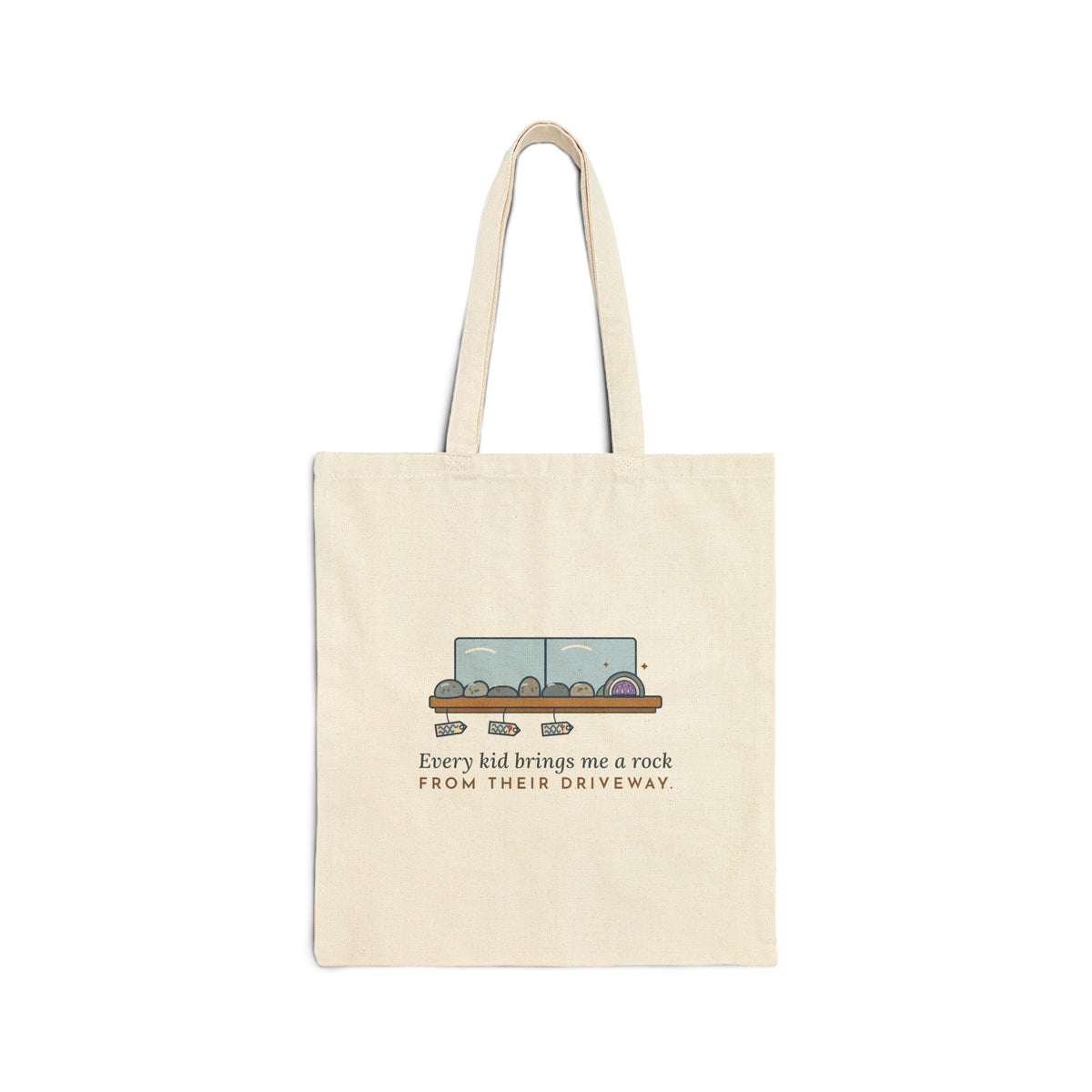 Earth Science Teacher Tote Bag - Every Kid Brings Me a Rock From Their Driveway Canvas Tote