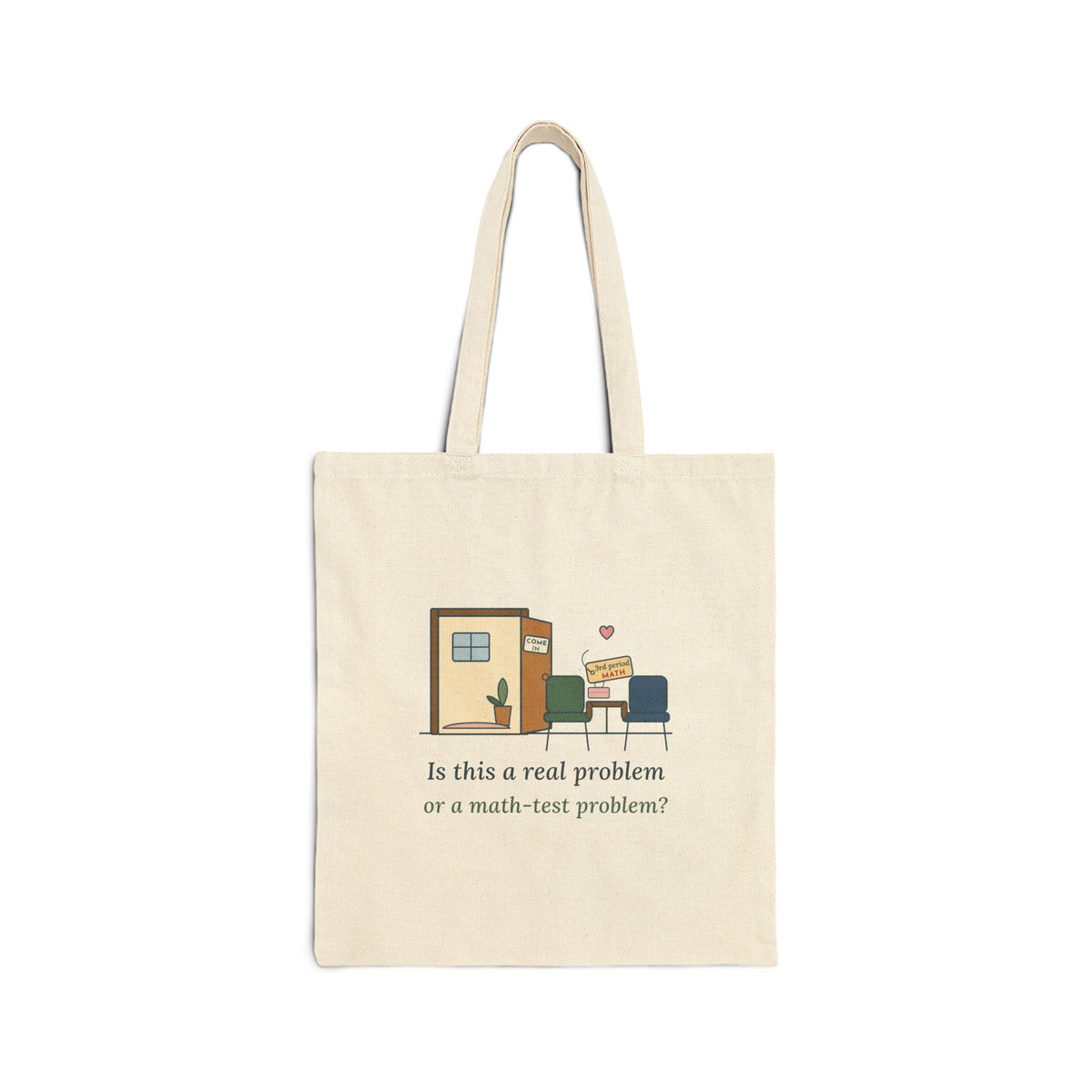 School Counselor Tote Bag - Real Problem or a Math-Test Problem? Counselor Gift Tote