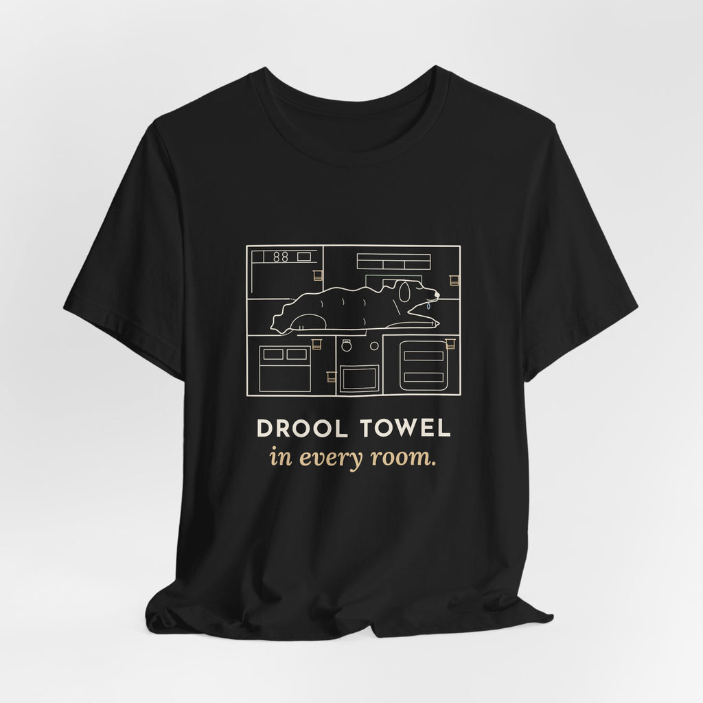 Newfoundland Dog T-Shirt - Drool Towel in Every Room Funny Newfie Owner Tee