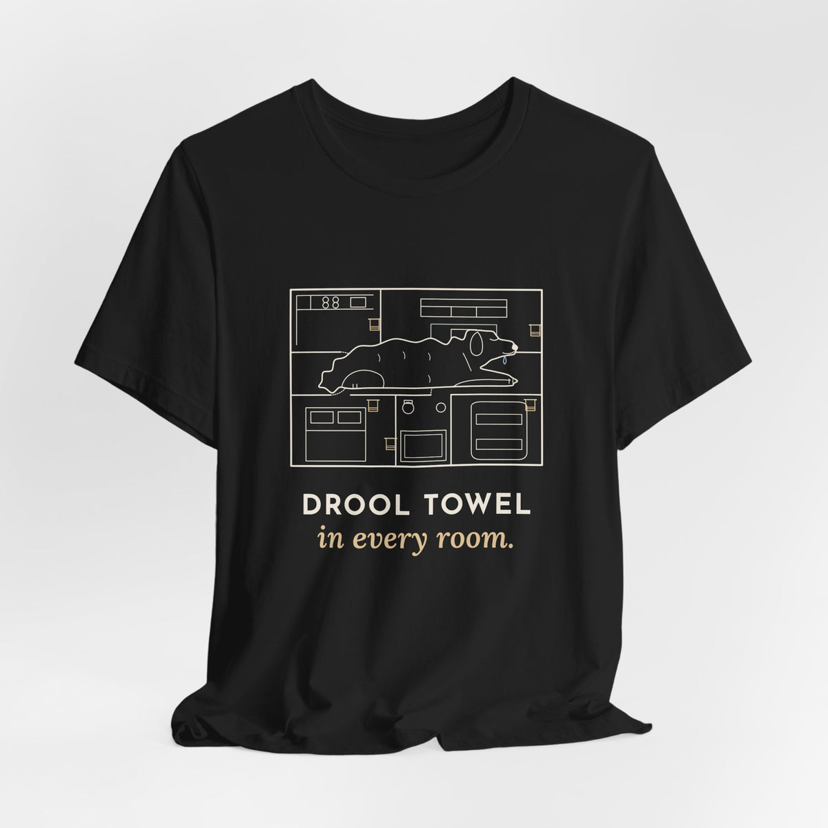 Newfoundland Dog T-Shirt - Drool Towel in Every Room Funny Newfie Owner Tee