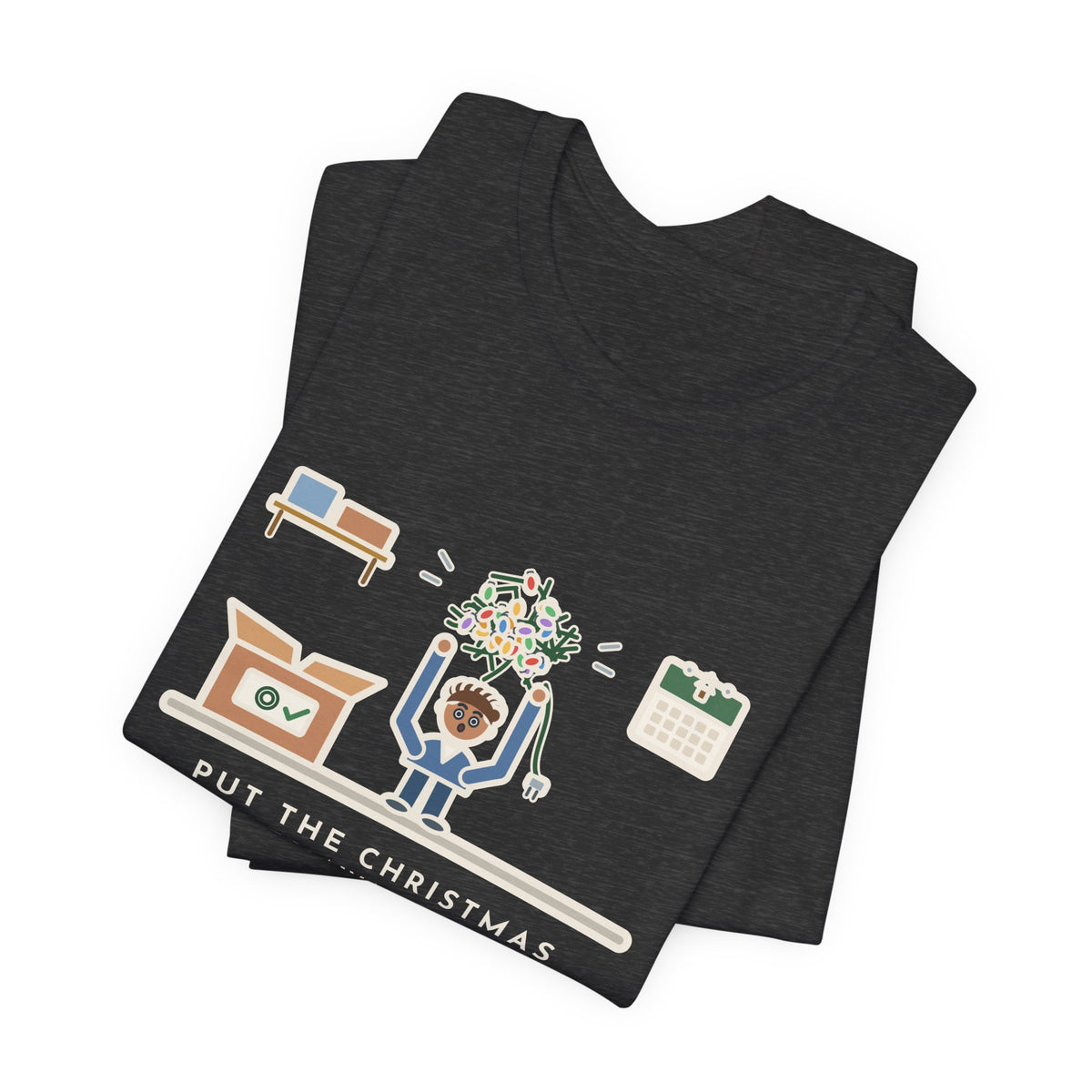 Funny Christmas Lights T-Shirt, Put Away Neatly Last January, Came Out of the Box as One Giant Knot, Garage Reveal Tee
