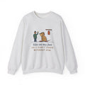Briard Crewneck Sweatshirt - Sits on My Feet So I Can't Leave Shaggy Dog Owner Gift